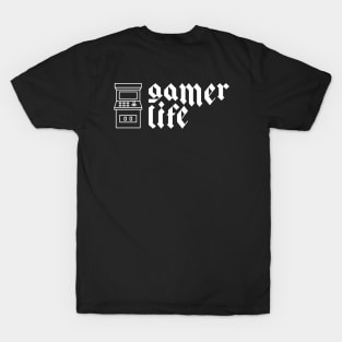 Gamer Life Arcade (white text) T-Shirt